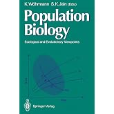 Population Biology: Ecological and Evolutionary Viewpoints
