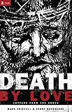 Death by Love: Letters from the Cross (Re:Lit:Vintage Jesus)