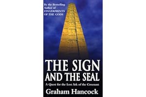 The Sign And The Seal: Quest for the Lost Ark of the Covenant