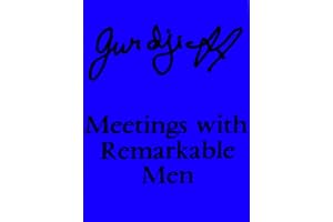 Meetings with Remarkable Men