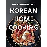 Korean Home Cooking: Classic and Modern Recipes