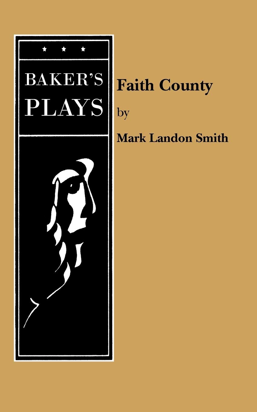 Faith County: Smith, Mark Landon: 9780874400731: Amazon.com: Books