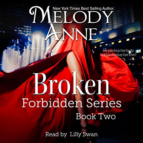 Broken: Forbidden Series, Book 2 Broken: Forbidden Series, Book 2