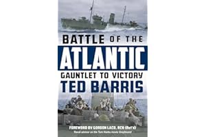 Battle of the Atlantic: Gauntlet to Victory