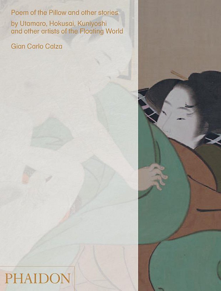 Poem Of The Pillow Gian Carlo Calza 9780714871578 Amazon Com Books
