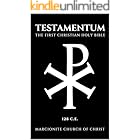 The Testamentum: The First Christian Holy Bible