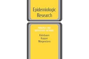 Epidemiologic Research: Principles and Quantitative Methods (Industrial Health & Safety)
