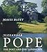 Alexander Pope: The Poet and the Landscape by 