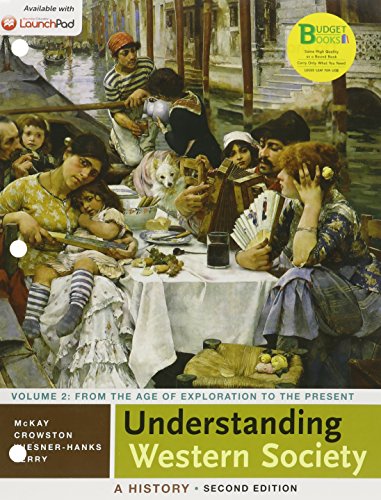 Loose-leaf Version for Understanding Western Society 2e V2 & LaunchPad for Understanding Western Society 2e (Six Month Access) Loose-leaf Version for Understanding Western Society 2e V2 & LaunchPad for Understanding Western Society 2e (Six Month Access)