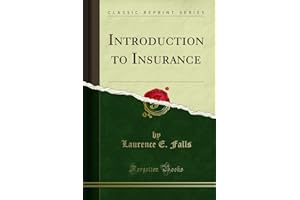 Introduction to Insurance (Classic Reprint)