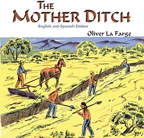 The Mother Ditch (English and Spanish Edition)