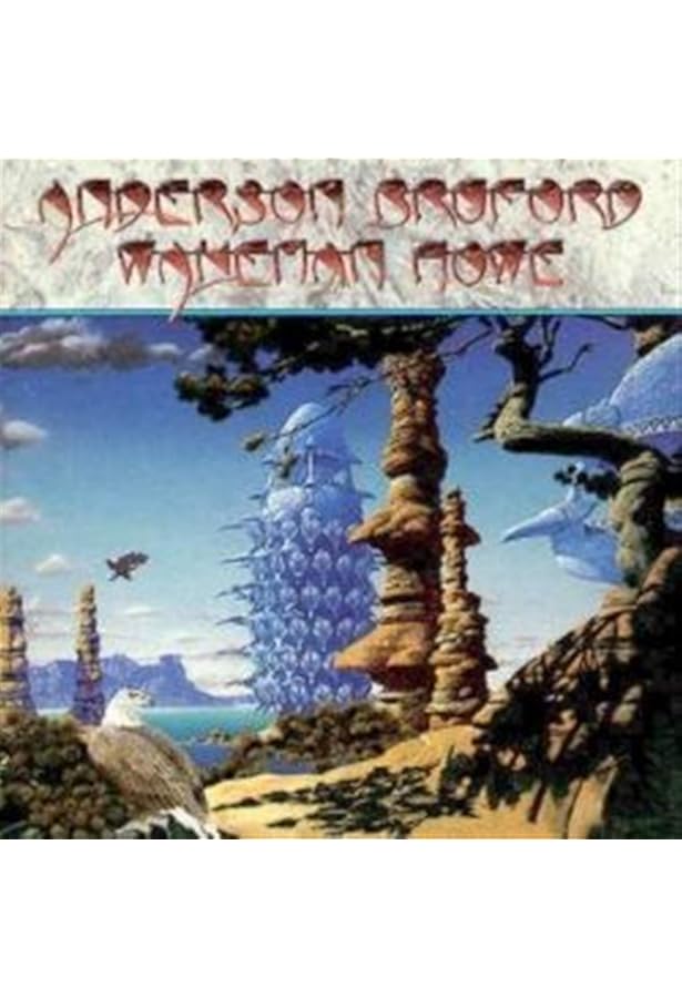 ANDERSON / BRUFORD / WAKEMAN / HOWE - An Evening of Yes