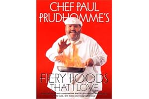 Fiery Foods That I Love