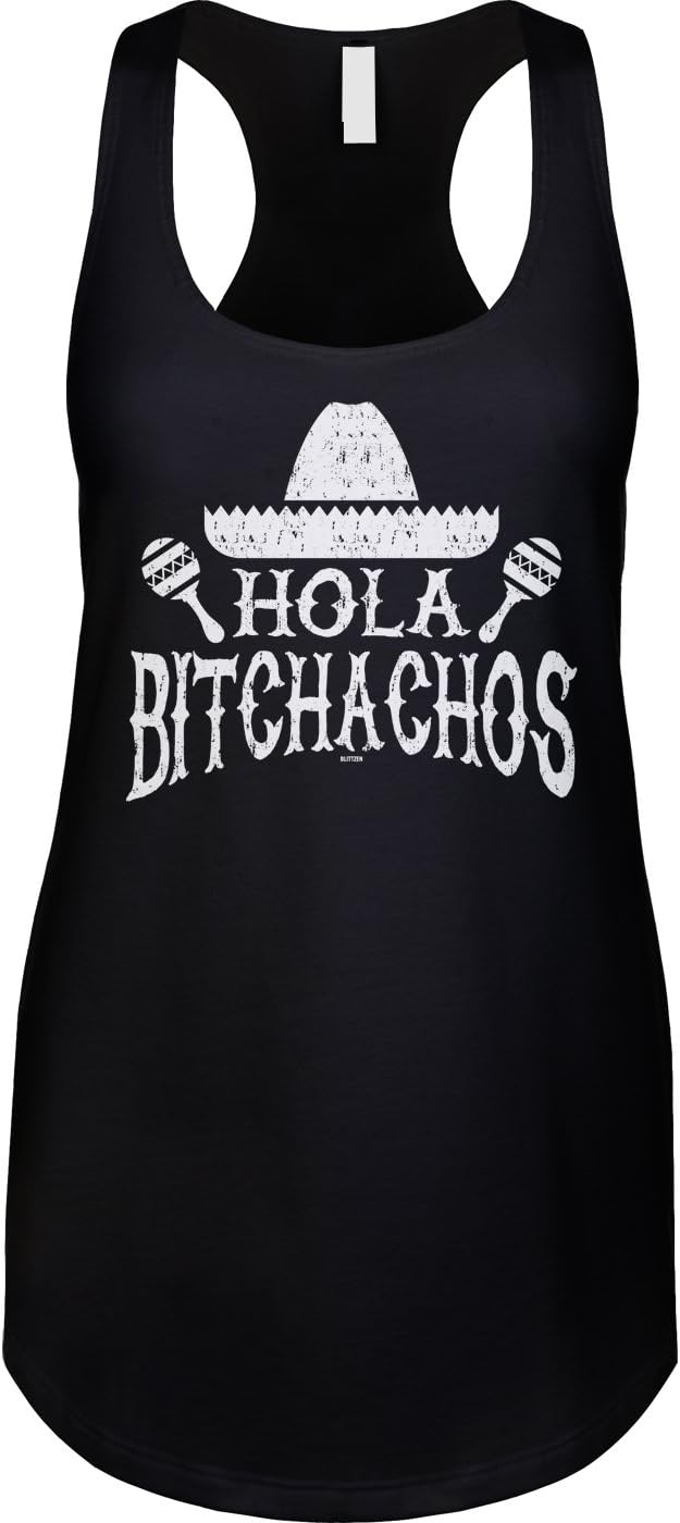 Hola Bitchachos - Cinco De Mayo Ladies Tank