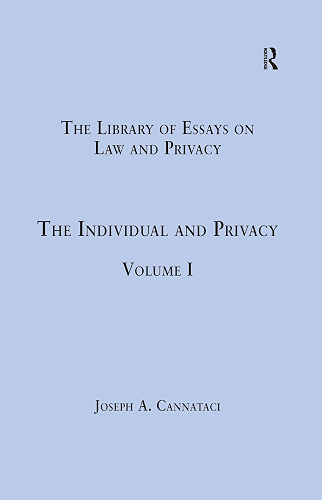 Download The Individual and Privacy: Volume I (The Library of Essays on Law and Privacy Book 1) (English Edition) PDF