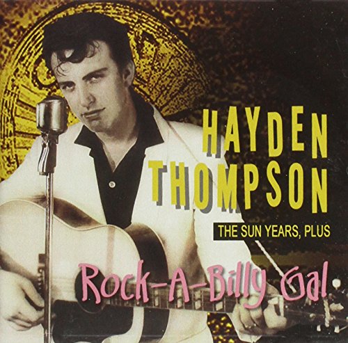 Hayden Thompson - Rebel Rock - The Essential Rockabilly Album - Disc 2 - Zortam Music