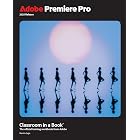 Adobe Premiere Pro Classroom in a Book 2025 Release