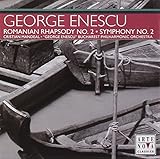 Enescu: Romanian Rhapsody No. 2 / Symphony No. 2