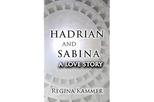 Hadrian and Sabina: A Love Story