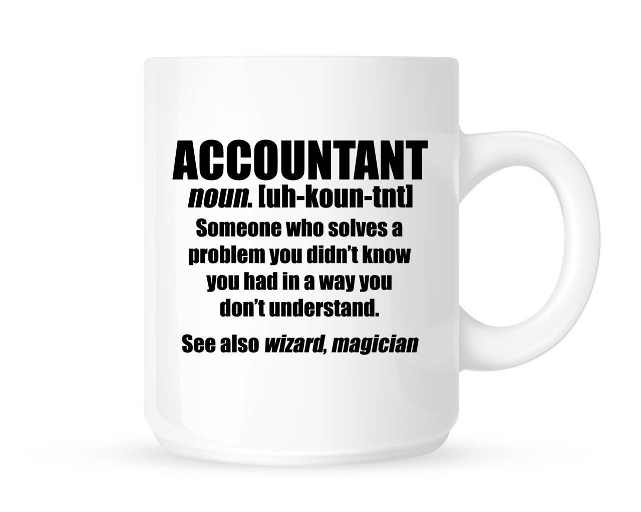 Funny Mug/Mug - Funny Accountant Definition - Great Gift Idea