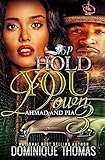 Hold You Down 3: Ahmad and Pia
