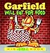 Garfield Will Eat for Food: His 48th Book (Garfield Series) by