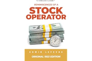 REMINISCENCES OF A STOCK OPERATOR: 1923 Classic Retro Edition