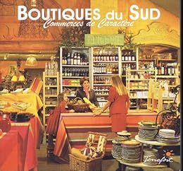 Boutiques du Sud