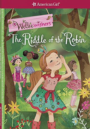 The Riddle of the Robin (Wellie Wishers)