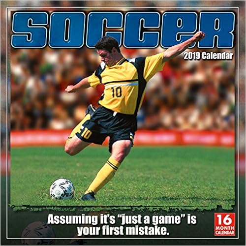 Soccer 2019 Wall Calendar Soccer 2019 Wall Calendar