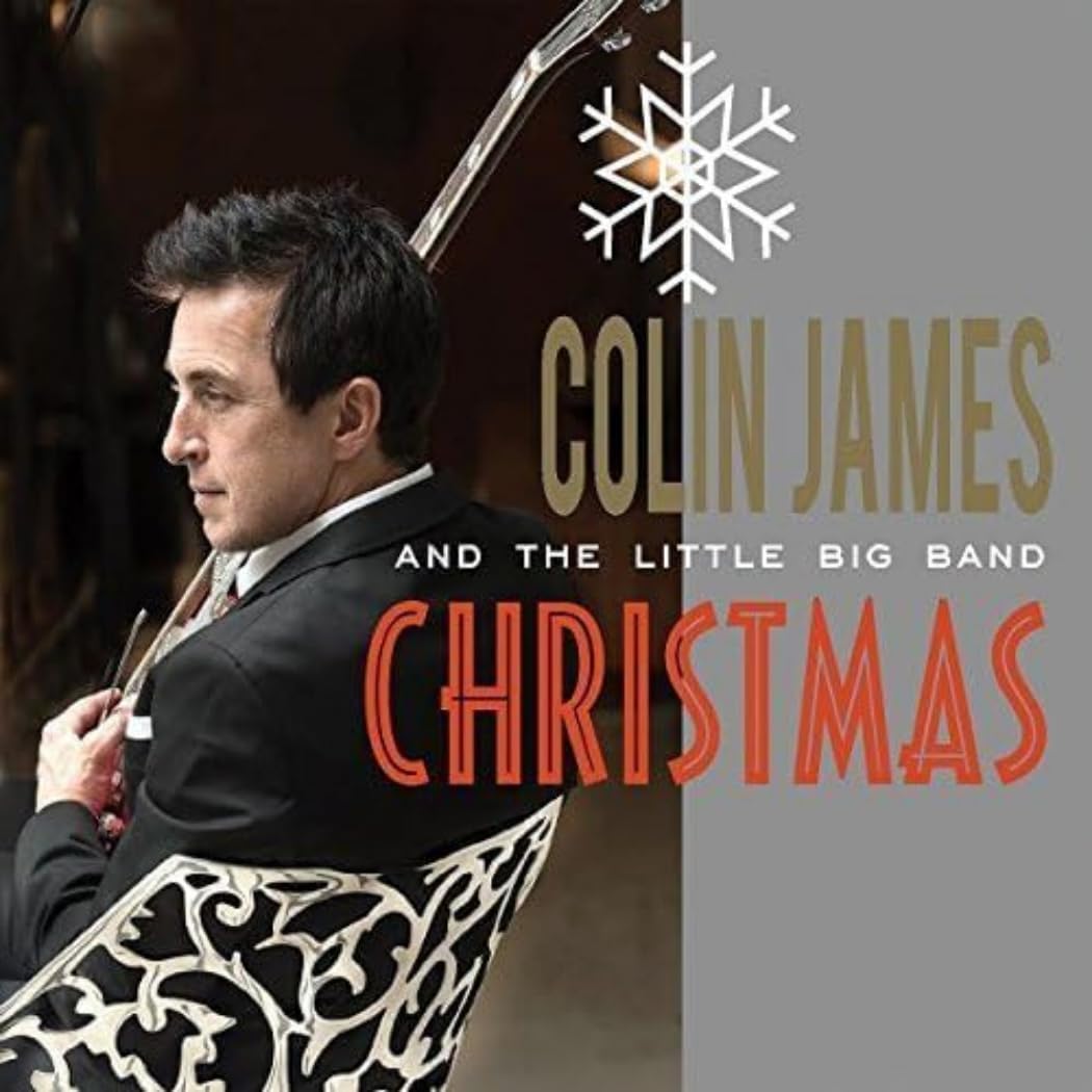 Colin James & The Little Big Band Christmas