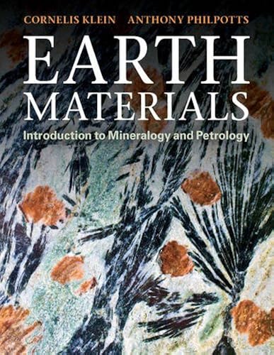 Download Earth Materials: Introduction to Mineralogy and Petrology PDF