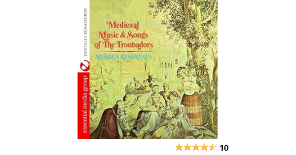 Musica Reservata Medieval Music And Songs Of The Troubadors Digitally Remastered Amazon Com Music