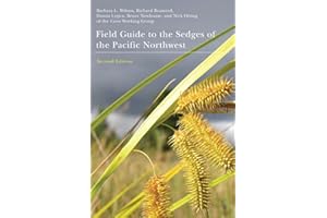 Field Guide to the Sedges of the Pacific Northwest: Second Edition