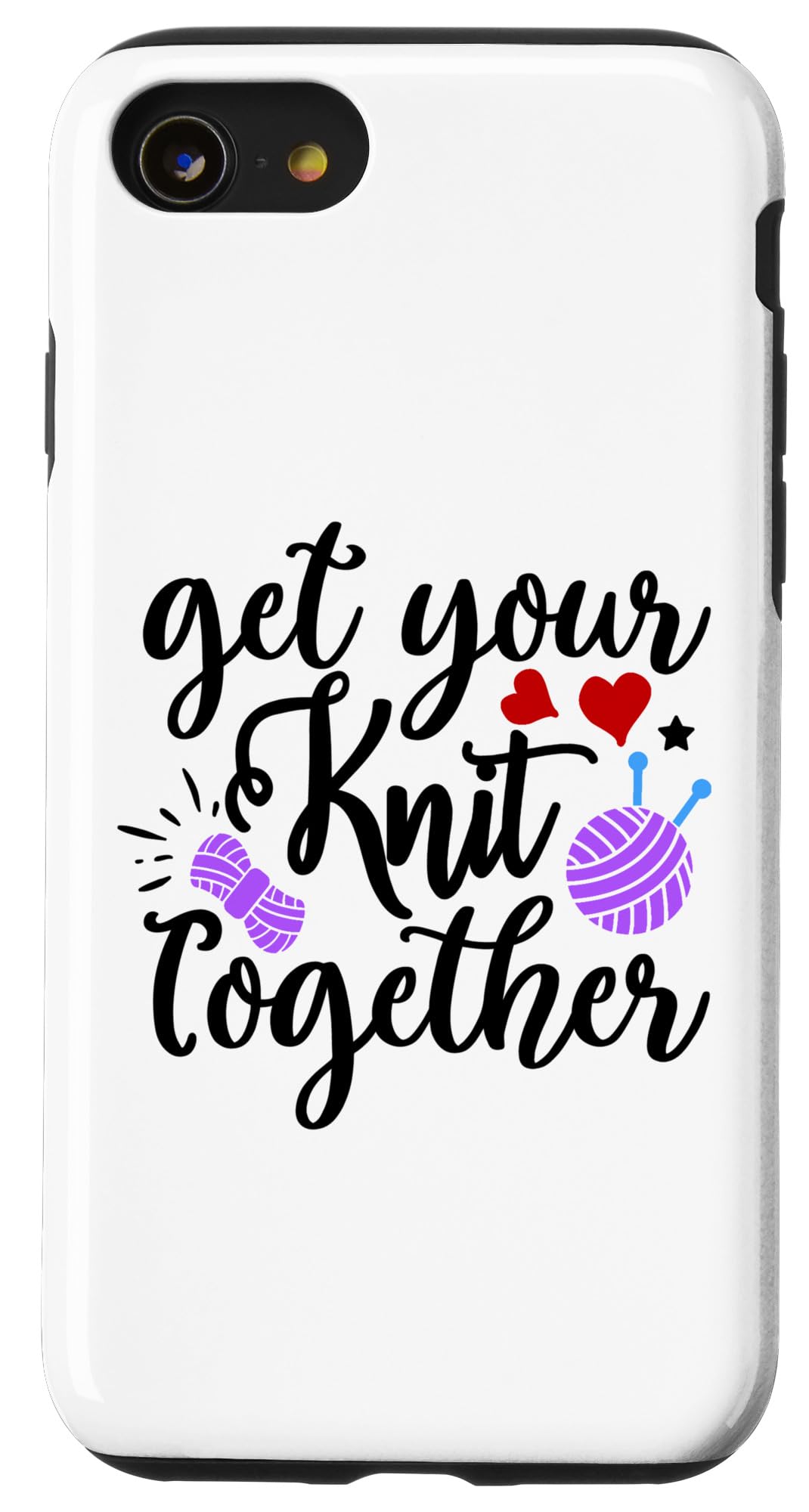 iPhone SE (2020) / 7 / 8 Get Your Knit Together Crafty Yarn Lover Case