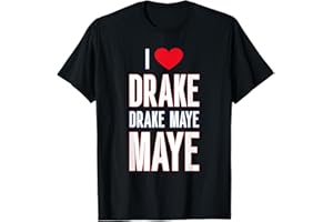 HaiYanPetrel I Love Drake drek Ma T-Shirt