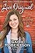 Live Original: How the Duck Commander Teen Keeps It Real and Stays True to Her Values by Sadie Robertson, Beth Clark