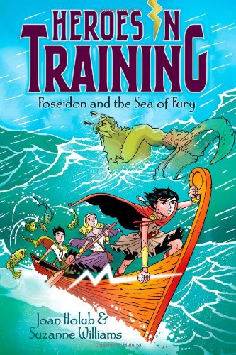 Poseidon and the Sea of Fury (Heroes in Training)