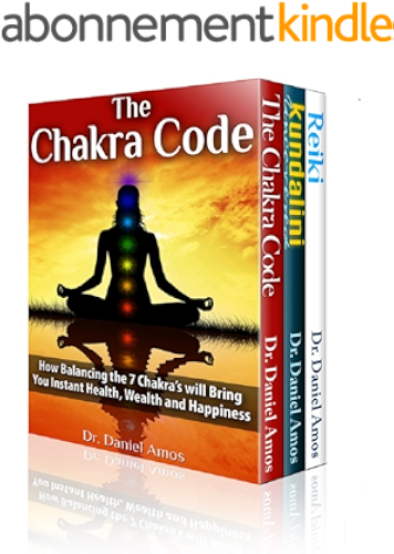 Download Chakra Healing: The Secret Code To Incredible Health, Amazing Wealth and Happiness Through Kundalini, Reiki and Chakra Healing (kundalini yoga, the third ... chakra lights Book 1) (English Edition) PDF