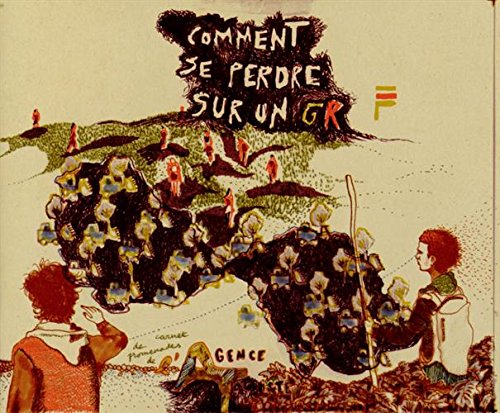 Comment se perdre sur un GR