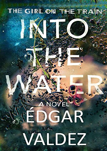 Into the Water: A Novel