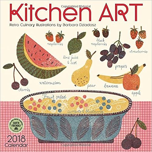 Kitchen Art 2018 Wall Calendar: Retro Culinary Illustrations by Barbara Dziadosz, by Amber Lotus Publishing Kitchen Art 2018 Wall Calendar: Retro Culinary Illustrations by Barbara Dziadosz, by Amber Lotus Publishing