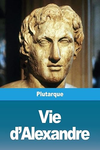 Download Vie d'Alexandre PDF