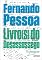 Livro Livro(s) do Desassossego