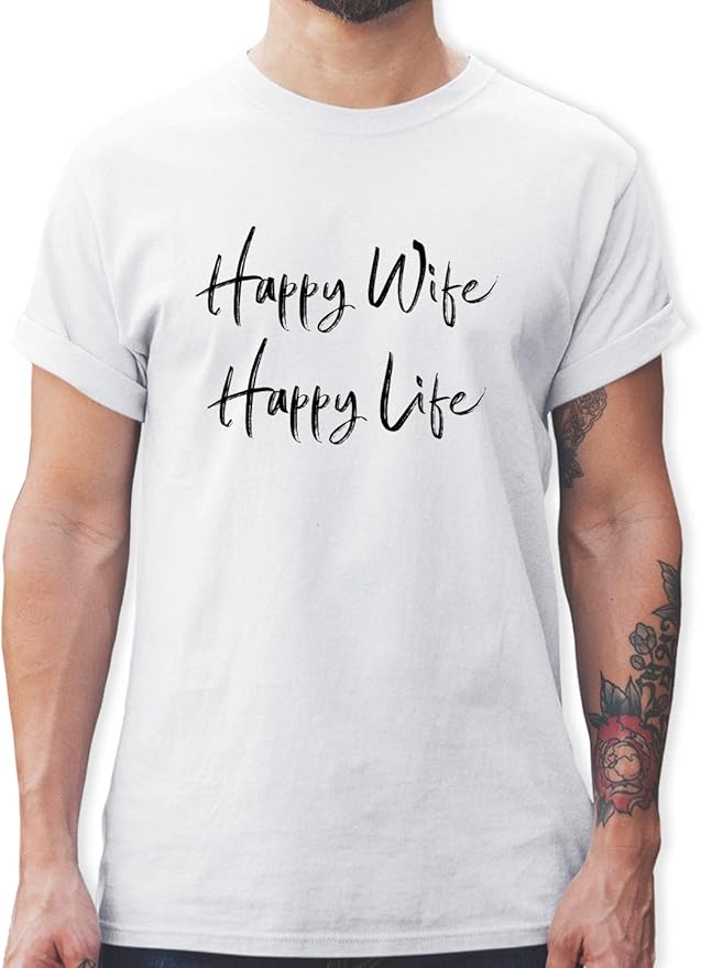Shirtracer Sprüche Statement mit Spruch Happy Wife Happy Life