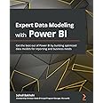 Amazon.com: Expert Data Modeling with Power BI: Get the best out of ...