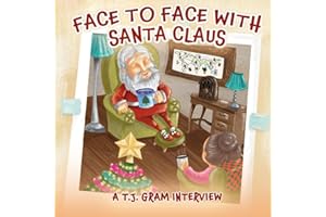 Face To Face With Santa Claus: A T.J. Gram Interview