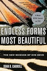 Endless Forms Most Beautiful: The New Science of Evo Devo