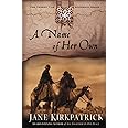 A Name of Her Own (Tender Ties Historical Series #1)