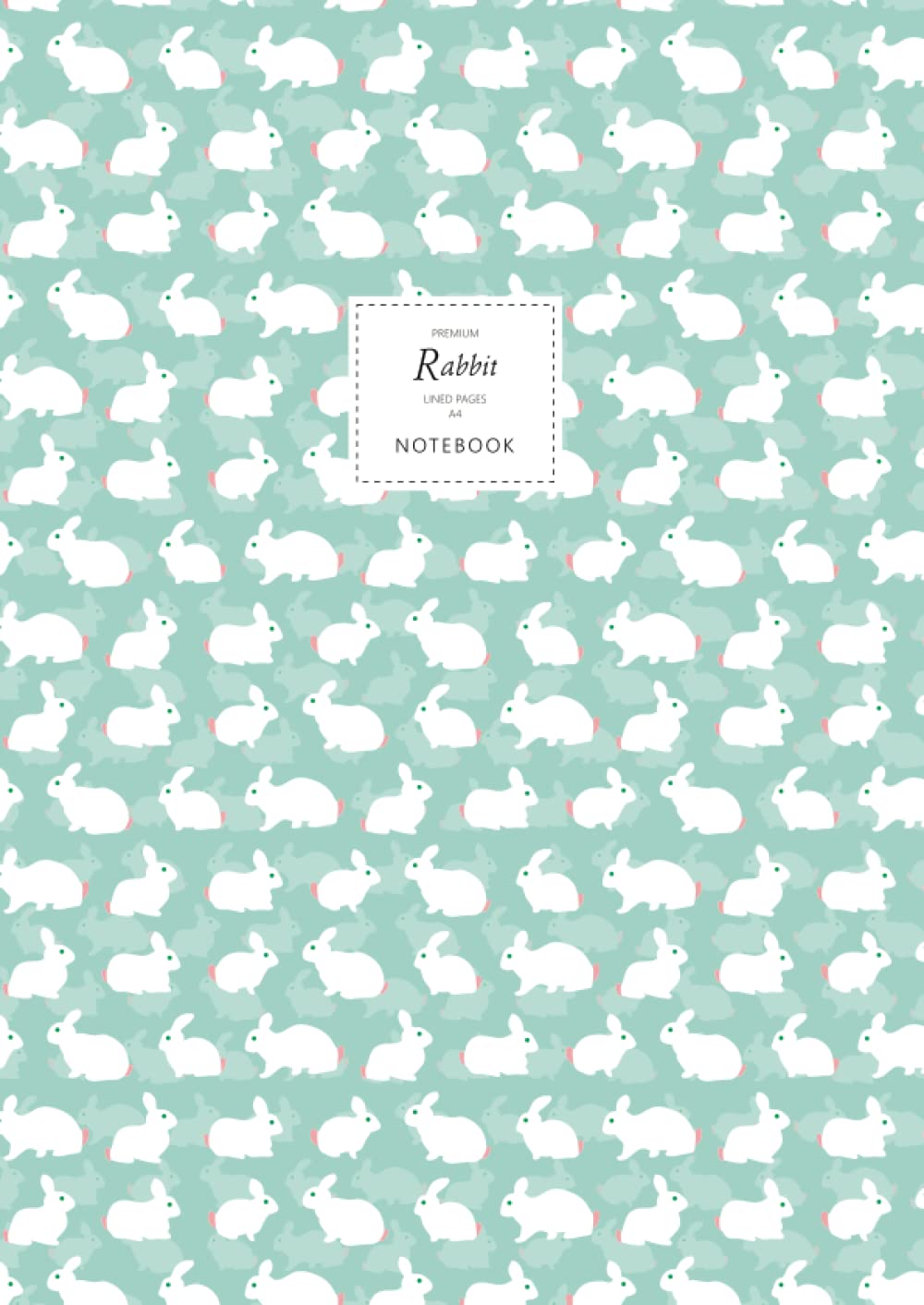 Rabbit Notebook - Lined Pages - A4 - Premium: (Aqua Edition) Fun notebook 192 lined pages (A4 / 8.27x11.69 inches / 21x29.7cm)
